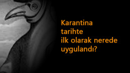 Karantina ilk nerede uygulanmıştır? Karantina kelimesinin anlamı nedir?
