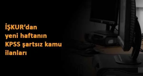 1 Şubat kamu ilanları yayında: KPSS yok
