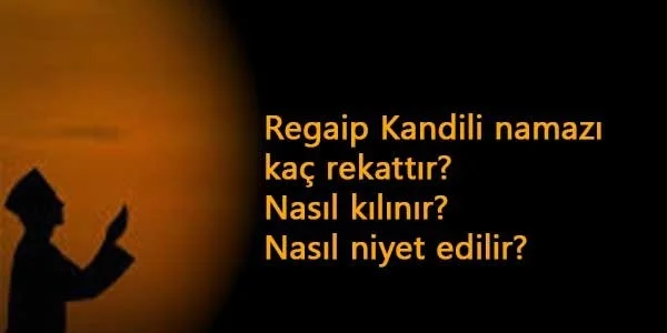 regaip namazı