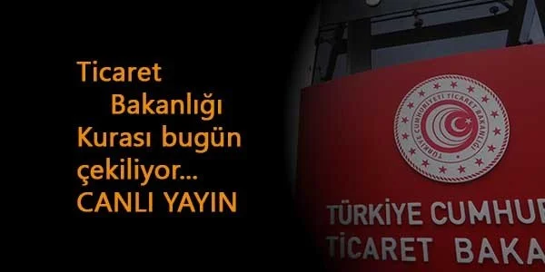 Ticaret Bakanlığı işçi alımı kura sonuçları nasıl öğrenilir?