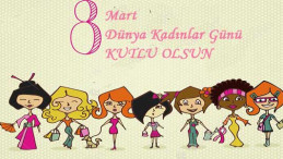 8 Mart Dünya Kadınlar Günü nedir? Neden kutlanır? 8 Mart Dünya Kadınlar Günü Mesajları
