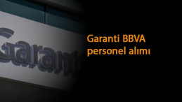 Garanti BBVA personel alacak: İşte şartlar ve kadrolar