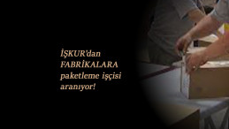 Fabrikalara paketleme işçisi alımı başladı (Mart-Nisan 2021)
