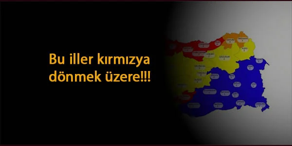 Hangi iller kırmızı gruba döndü? Bilim Kurulu üyesi muhtemel illeri açıkladı