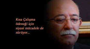 Milletvekili de talep etti: Kısa Çalışma Ödeneği bitmesin!