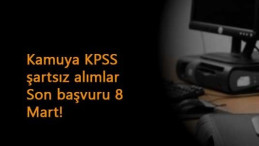KPSS şartsız kamu ilanları yayında: Üniversite-belediye-sulama birliği-Öğretmenevi