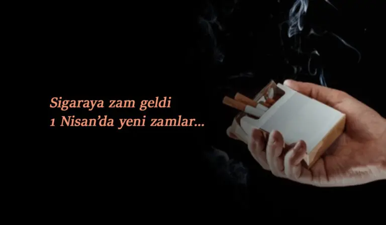 Sigaraya zam geldi: Nisan 2021 güncel sigara fiyatları