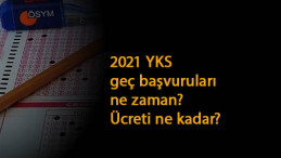 2021 YKS'ye başvuramayanlar dikkat: Geç başvuru için tarih verildi