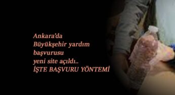 Ankara'da yardım başvurusu nasıl yapılır? Ankara Büyükşehir Belediyesi sosyal yardım başvurusu
