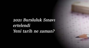 2021 Bursluluk Sınavı (İOKBS) ne zamana ertelendi? Yeni sınav tarihi belli mi?