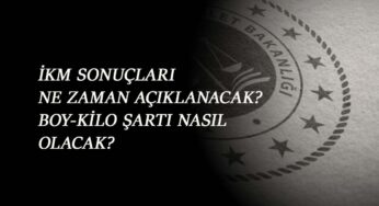 2021 İKM sonuçları 9 Nisan'da mı açıklanacak? Boy-kilo şartı nedir?