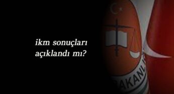 2021 İKM sonuçları (Gardiyan) açıklandı mı? Saat kaçta açıklanacak?