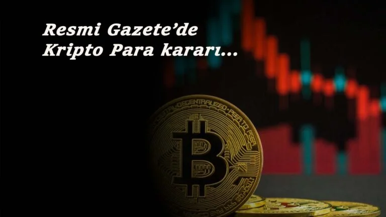 Resmi Gazete'de kripto para kararı: Artık kullanılamayacak