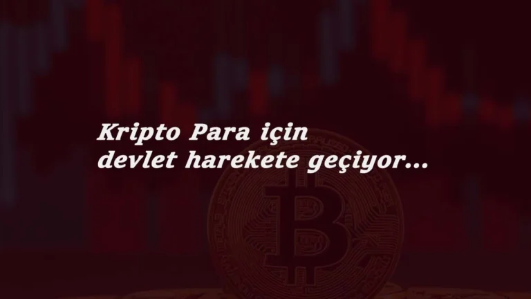 Kripto para meraklıları dikkat: İşte devletin yeni Kripto Para planı