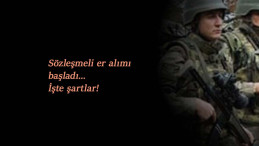 Sözleşmeli er alımı başlıyor: Sözleşmeli er başvurusu nasıl yapılır?