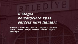 6 Mayıs belediye ilanları yayınlandı: Kurum Dışı Kamu İşçisi aranıyor