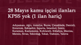 Kurum Dışı Kamu İşçisi ilanları: 28 Mayıs SYDV- il özel idaresi ve belediye ilanları