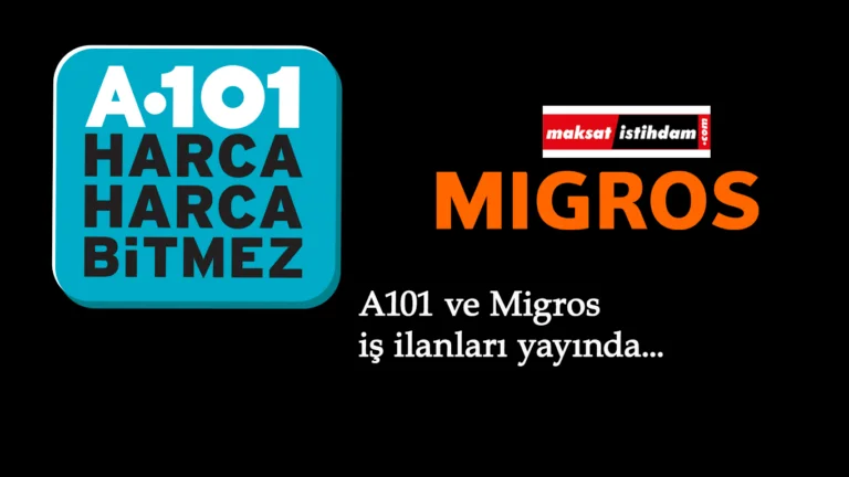 A101 ve Migros iş ilanları yayınlandı: Farklı kadrolarda market elemanı aranıyor
