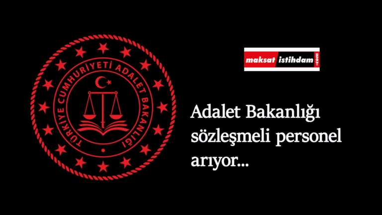 Adalet Bakanlığı sözleşmeli personel alımı 28 Haziran'da başlayacak: İşte kadrolar ve başvuru şartları