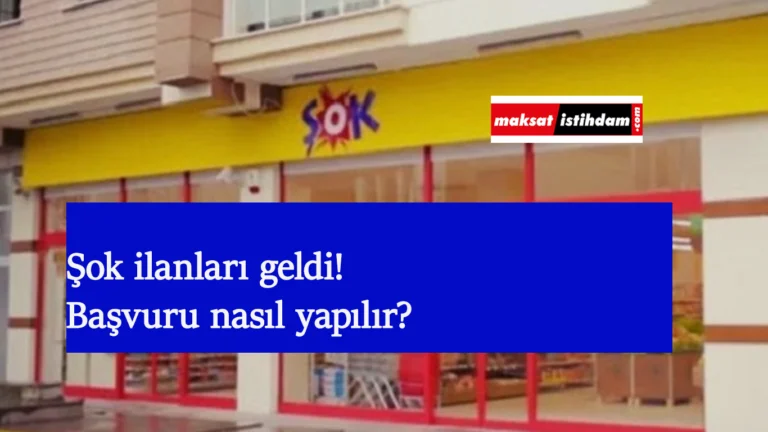 ŞOK market personel alımı başladı: ŞOK iş başvurusu nasıl yapılır?