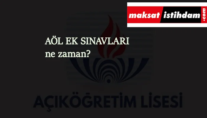 Açık Lise ek sınavları 2021 ne zaman başlayacak? Kaç gün sürecek?