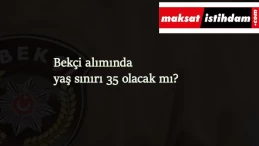 Bekçi alımında yaş sınırı 35 olur mu? Binlerce kişi müjde beklentisi içinde