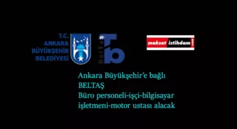 Ankara Büyükşehir büro personeli alımı yapacak