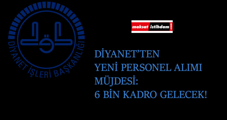 Diyanet İşleri Başkanlığı personel alımı ne zaman olacak? İmam ve müezzin alımı bekleyenlere güzel haber