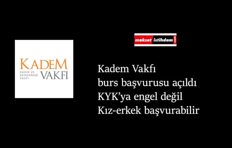 KADEM Vakfı burs başvurusu nasıl yapılır? KYK bursuna engel değil!