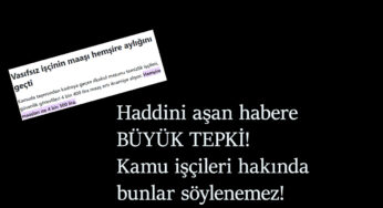 Kamu işçileri tepkili: "Bize maaş üzerinden saldırıdır"