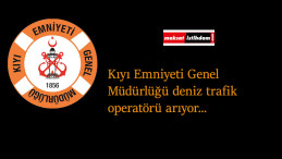 Kıyı Emniyeti personel alımı: Deniz trafik operatörü aranıyor