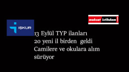 13 Eylül TYP ilanları: Camilere ve okullara TYP alımı var!