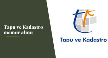 Tapu ve Kadastro memur alımı yapacak