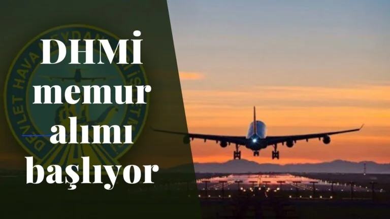 Devlet Hava Meydanları (DHMİ) Müfettiş Yardımcısı ilanı açtı