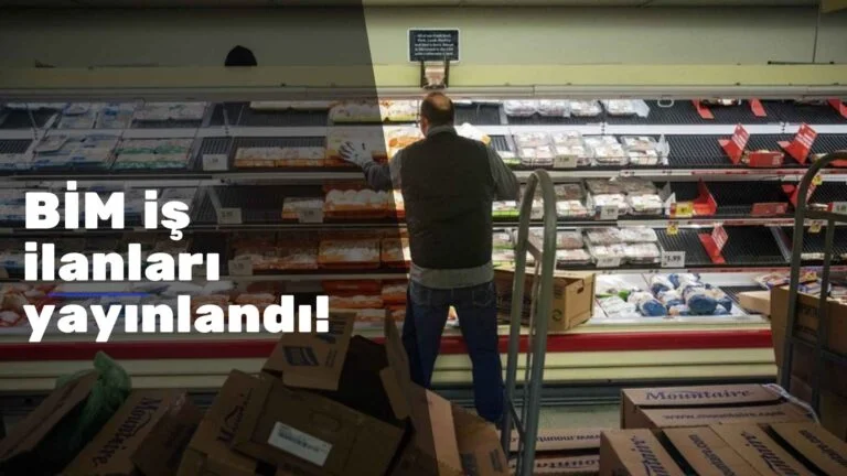 Güncel BİM ve File personel alımı başladı: Çok sayıda iş ilanı var