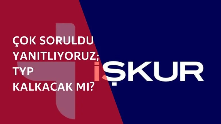 TYP kalkacak mı? İddialar gerçek mi?