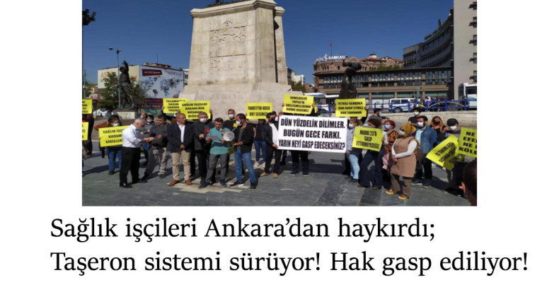 Sağlık işçileri Ankara'dan seslendi: 