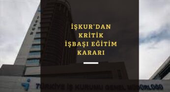 İŞKUR'dan işe girenler veya girmek isteyenler dikkat: Yeni kararlar alındı