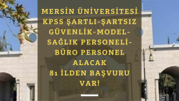 Mersin Üniversitesi lise, önlisans ve lisans mezunu 75 personel alacak