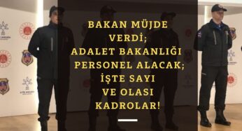 Adalet Bakanlığı personel alımı 2022 yılında sürecek | Adalet Bakanlığı personel alımı kadroları