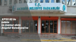 Konya Akşehir Belediyesi düşük KPSS puanı ile zabıta alımı yapacak!