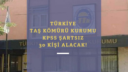 Türkiye Taşkömürü Kurumu KPSS şartsız kamu işçisi alımı yapacak