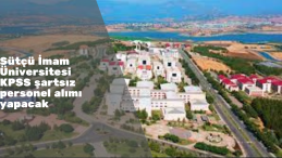 Kahramanmaraş Sütçü İmam Üniversitesi personel alımı yapacak