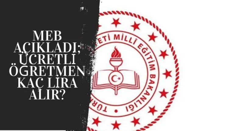 ücretli öğretmen kaç lira alır?
