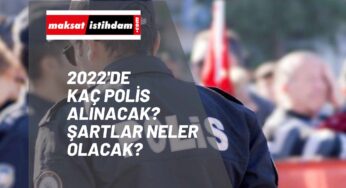 2022'de kaç polis alınacak? POMEM | PMYO | PAEM polis alımı 2022 ilanları