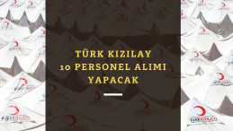 Türk Kızılay 10 personel alımı yapacak