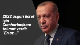 Cumhurbaşkanı Erdoğan'ın düşündüğü asgari ücret belli oldu