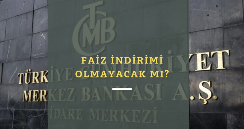 Faiz indirimi olmayabilir: Merkez Bankası Başkanı'ndan son dakika faiz indirimi açıklaması
