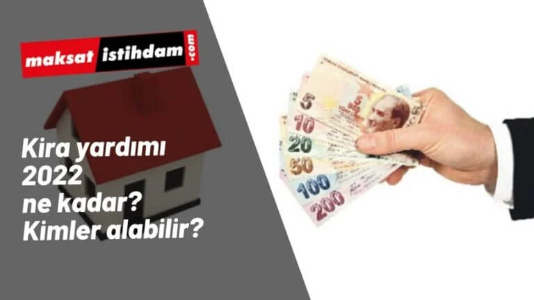 2022 Kira Yardımı ne kadar? Kira yardımı kimlere verilir?