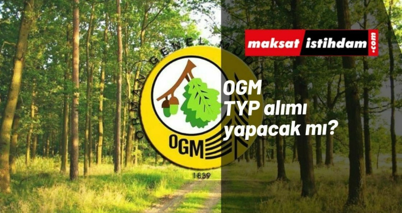 OGM TYP alımı 2022 yılında olacak mı?